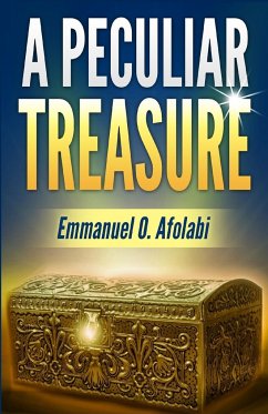 A Peculiar Treasure - Afolabi, Emmanuel O