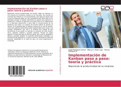 Implementación de Kanban paso a paso: teoría y práctica - Rodríguez Gomez, Angel;Rubio Lajas, Blanca P.;Rodríguez R., Patricia