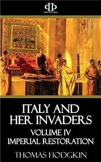 Italy and Her Invaders (eBook, ePUB) - Hodgkin, Thomas