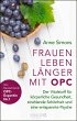 Frauen leben länger mit OPC (eBook,... - Bild 1
