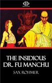 The Insidious Dr. Fu Manchu (eBook, ePUB)