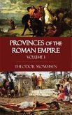 Provinces of the Roman Empire - Volume I (eBook, ePUB)