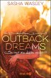 Outback Dreams. So weit die Liebe... - Bild 1