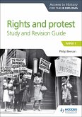 Access to History for the IB Diploma Rights and protest Study and Revision Guide (eBook, ePUB)