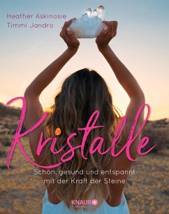 Kristalle (eBook, ePUB) - Askinosie, Heather; Jandro, Timmi