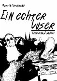 Ein echter Luser (eBook, ePUB)