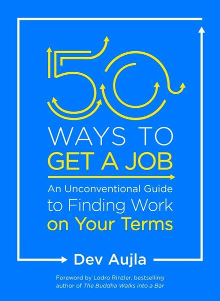 50 Ways to Get a Job (eBook, ePUB) 50 Ways to Get a Job (eBook, ePUB)