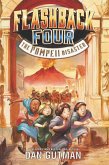 Flashback Four #3: The Pompeii Disaster (eBook, ePUB)