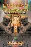 Buddha's Bodyguard (eBook, ePUB)