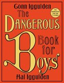The Dangerous Book for Boys (eBook, ePUB)