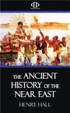 The Ancient History of the Near East (eBook, ePUB)