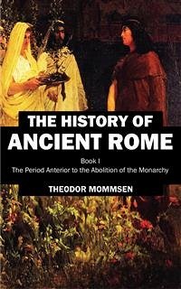 The History of Ancient Rome (eBook, ePUB) - Mommsen, Theodor