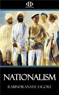 Nationalism (eBook, ePUB) - Tagore, Rabindranath