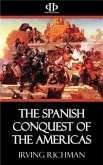 The Spanish Conquest of the Americas (eBook, ePUB)