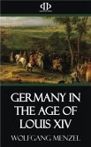 Germany in the Age of Louis XIV (eBook, ePUB)