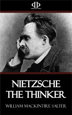 Nietzsche the Thinker (eBook, ePUB) - Mackintire Salter, William