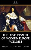 The Development of Modern Europe Volume I (eBook, ePUB)