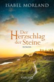 Der Herzschlag der Steine / Hebriden Roman Bd.2 (eBook, ePUB)