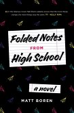 Folded Notes from High School (eBook, ePUB)
