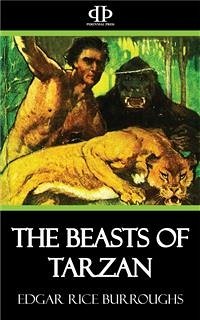 The Beasts of Tarzan (eBook, ePUB) - Rice Burroughs, Edgar