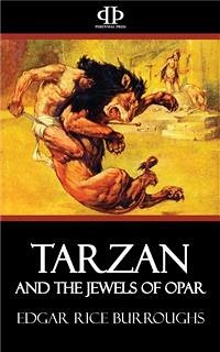 Tarzan and the Jewels of Opar (eBook, ePUB) - Rice Burroughs, Edgar