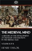 The Medieval Mind - Volume II of II (eBook, ePUB)