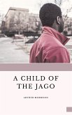 A Child of the Jago (eBook, ePUB)