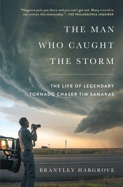 The Man Who Caught the Storm (eBook, ePUB) - Hargrove, Brantley
