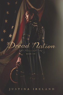 Dread Nation (eBook, ePUB) - Ireland, Justina