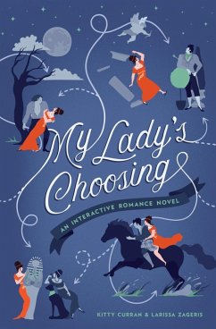 My Lady's Choosing (eBook, ePUB) - Curran, Kitty; Zageris, Larissa