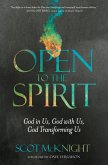 Open to the Spirit (eBook, ePUB)