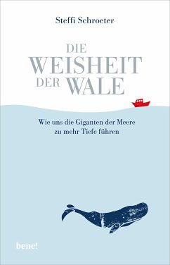 Die Weisheit der Wale (eBook, ePUB) - Schroeter, Steffi