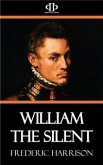 William the Silent (eBook, ePUB)