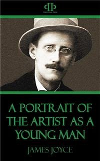 A Portrait of the Artist as a Young Man (eBook, ePUB) - Joyce, James