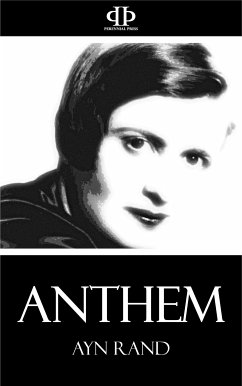 Anthem (eBook, ePUB) - Rand, Ayn