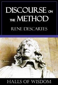 Discourse on the Method (eBook, ePUB) - Descartes, Rene