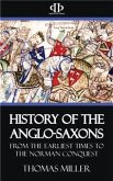 History of the Anglo-Saxons (eBook, ePUB)