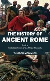 The History of Ancient Rome (eBook, ePUB)