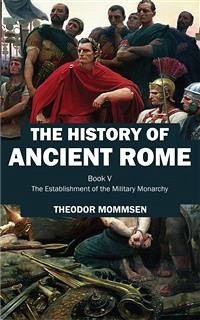 The History of Ancient Rome (eBook, ePUB) - Mommsen, Theodor