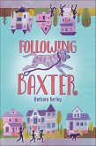Following Baxter (eBook, ePUB)