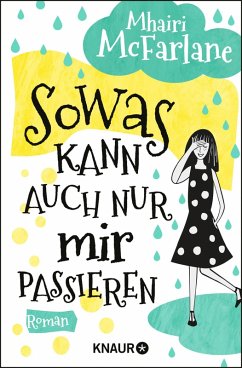 Sowas kann auch nur mir passieren (eBook, ePUB) - McFarlane, Mhairi