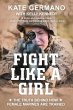 Fight Like a Girl (eBook, ePUB) - Bild 1