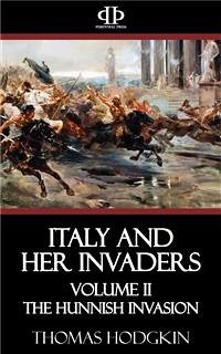 Italy and Her Invaders (eBook, ePUB) - Hodgkin, Thomas