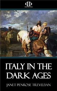 Italy in the Dark Ages (eBook, ePUB) - Penrose Trevelyan, Janet