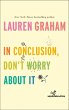 In Conclusion, Don't Worry About It... - Bild 1