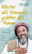Weiter als Himmel, größer als Raum... - Bild 1