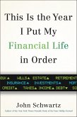 This is the Year I Put My Financial Life in Order (eBook, ePUB)