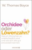 Orchidee oder Löwenzahn? (eBook, ePUB)