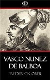 Vasco Nunez de Balboa (eBook, ePUB)