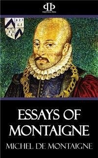 Essays of Montaigne (eBook, ePUB) - De Montaigne, Michel